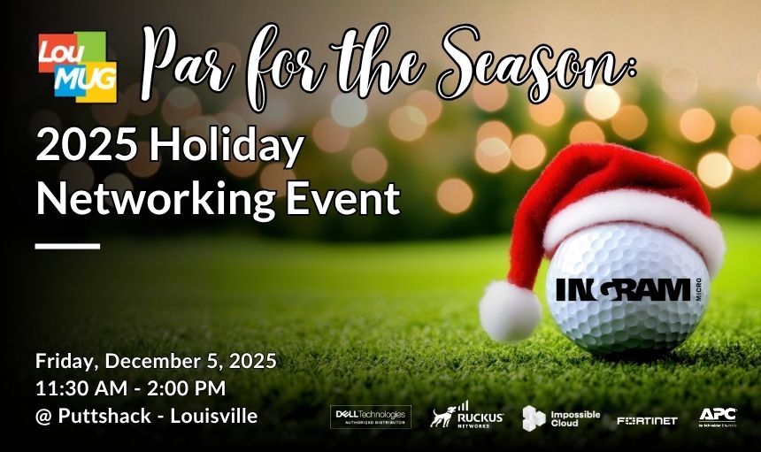 Dec LouMUG Annual Networking Event